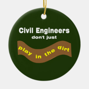 Civil Engineers Play Ceramic Ornament
