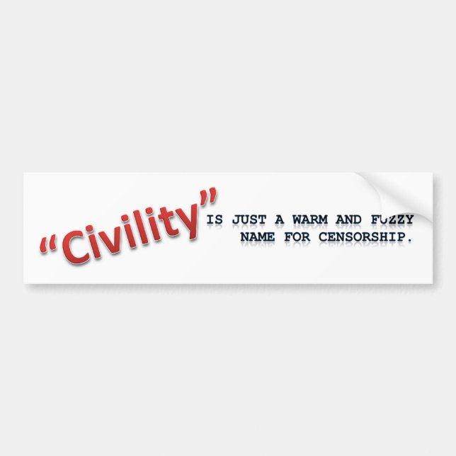 Civility Bumper Sticker (Front)