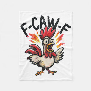 Ck Print F-caw-f Funny Chicken Rooster Meme Fun Wo Fleece Blanket