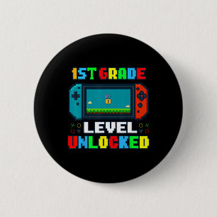 Ck To School 1st Grade Level Unlocked Gamer Kids B 6 Cm Round Badge