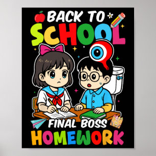 Ck To School 2025 Final Boss Homework Poster