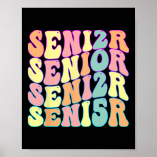 Ck To School 2025 Senior 2025 Cl Of 2025 Poster