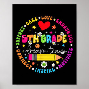Ck To School 5th Grade Dream Team Teacher Care Lov Poster