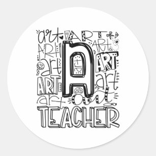 Ck To School Art Teacher Typography  Classic Round Sticker