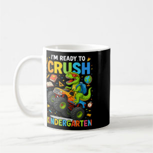 Ck To School Boy Dinosaur I'm Ready To Crush Kinde Coffee Mug