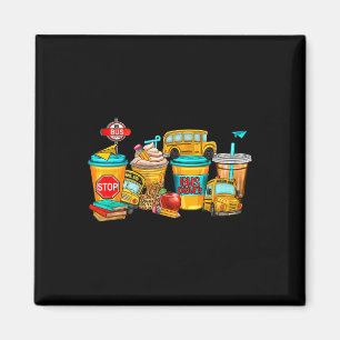 Ck To School Bus Driver Coffee Cups Magnet