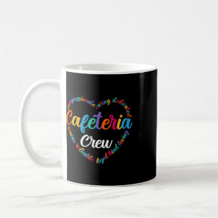 Ck To School Cafeteria Crew Shirt Lunch Ladies Coffee Mug
