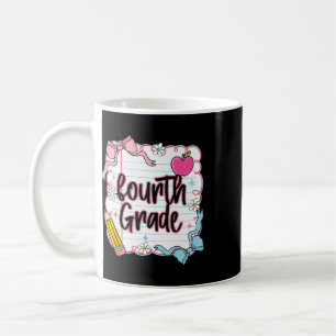 Ck To School Coquette Preppy Fourth Grade 4th Day Coffee Mug