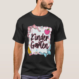 Ck To School Coquette Preppy Kindergarten First Da T-Shirt