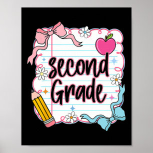 Ck To School Coquette Preppy Second Grade First Da Poster