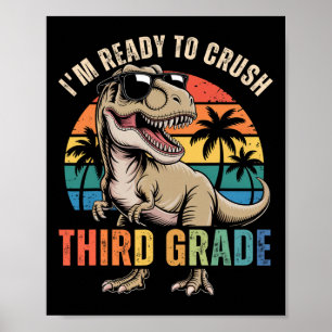 Ck To School Dinosaur Boy I'm Ready To Crush Third Poster