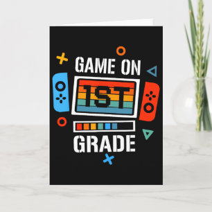 Ck To School Game On 1st Grade Funny Gamer Kids Bo Card