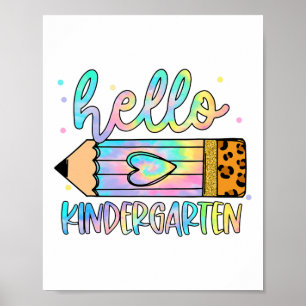 Ck To School Hello Kindergarten Leopard Tie Dye Pe Poster
