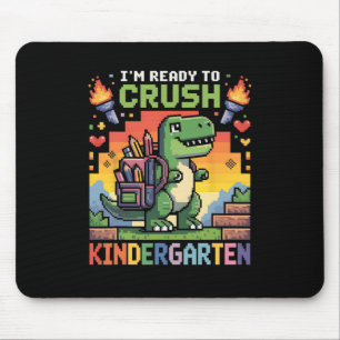 Ck To School Kindergarten Boys I'm Ready To Crush Mouse Pad
