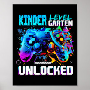 Ck To School Kindergarten Level Unlocked Gamer Kid Poster