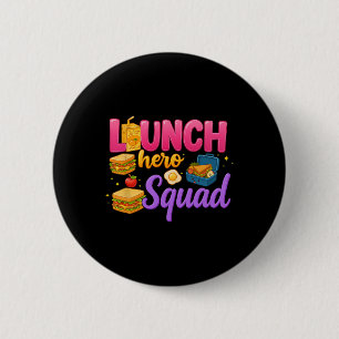 Ck To School Lunch Lady Squad Lunch Hero Squad Pre 6 Cm Round Badge