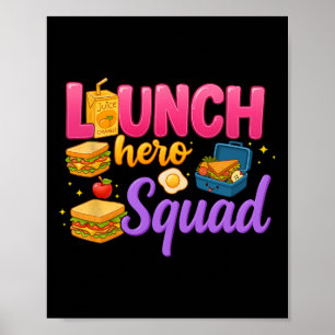 Ck To School Lunch Lady Squad Lunch Hero Squad Pre Poster