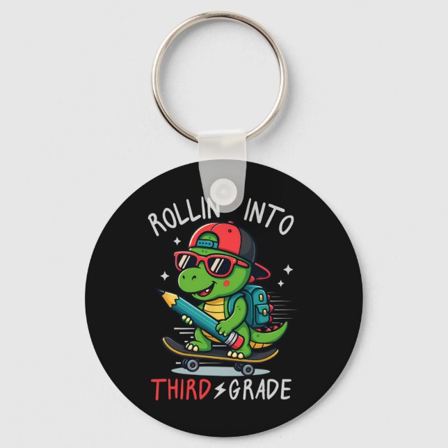 Ck To School Rollin' Into 3rd Grade T-rex Skateboa Key Ring (Front)
