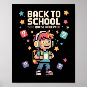 Ck To School Side Quest Accepted Gamer 3  Poster
