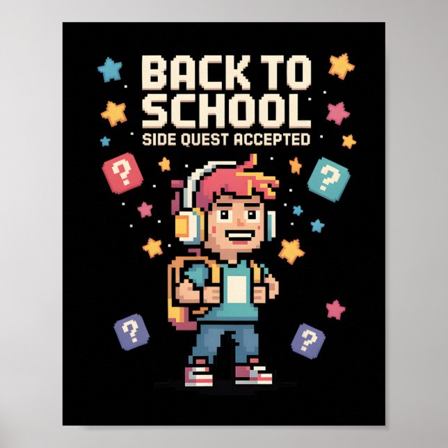 Ck To School Side Quest Accepted Gamer 3  Poster (Front)