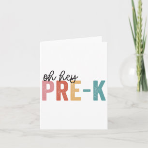Ck To School Students Teacher Oh Hey Pre-k Grade  Card