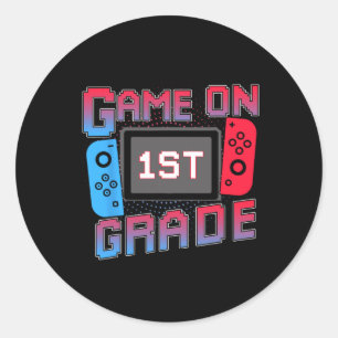 Ck To School Video Game On 1st Grade Gamer Boys Ki Classic Round Sticker