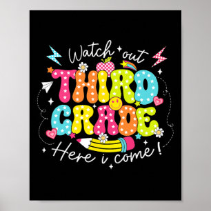 Ck To School Watch Out Third Grade Here I Come Pen Poster