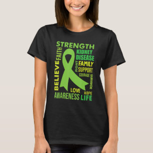 Ckd Kidney Disease Awareness Green Ribbon Strength T-Shirt