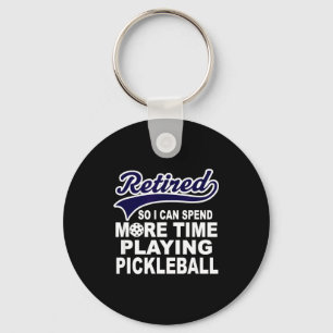 Ckleball Funny Retirement Quote Key Ring