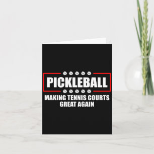 Ckleball Making Tennis Courts Great Again Funny  Card