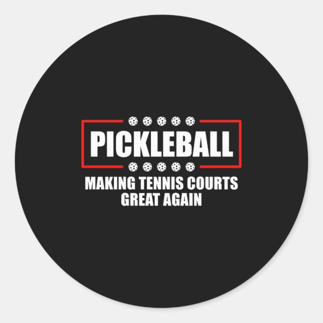Ckleball Making Tennis Courts Great Again Funny  Classic Round Sticker (Front)
