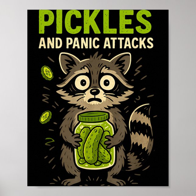 Ckles And Panic Attacks Raccoon Trash Panda Funny  Poster (Front)