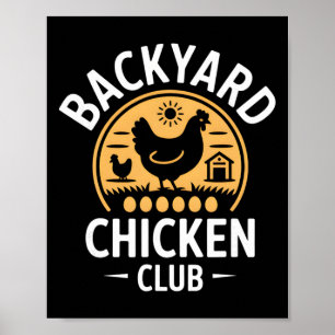 Ckyard Chicken Club Fresh Eggs Daily Farm Living C Poster