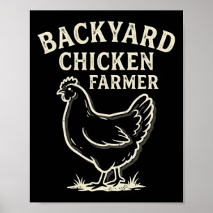 Ckyard Chicken Farmer _1 Poster