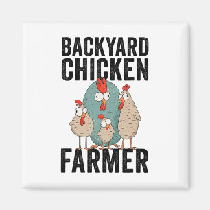 Ckyard Chicken Farmer Funny Cute Chicken Lovers Fa Magnet