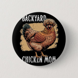 Ckyard Chicken Mum Polish Hen Design Vintage Farmh 6 Cm Round Badge