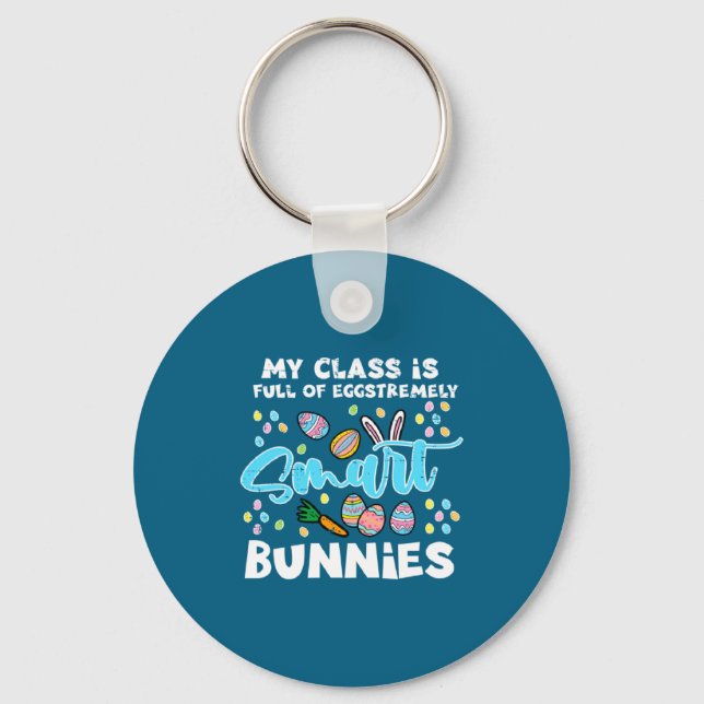 Cl Full Eggstremely Smart Bunnies Easter Teache  Key Ring (Front)
