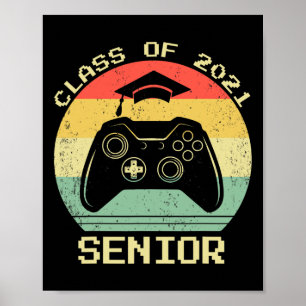 Cl Of 2021 Cute Graduation Gift Video Game Gamer 1 Poster