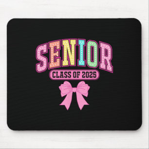 Cl Of 2025 Coquette Senior 2025 Graduation Back To Mouse Pad