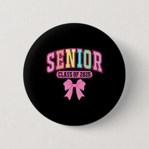 Cl Of 2025 Coquette Senior 2025 Graduation Ck To S 6 Cm Round Badge