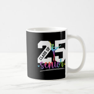 Cl Of 2025 Dance Senior 2025 Senior Dancer 2025 Coffee Mug