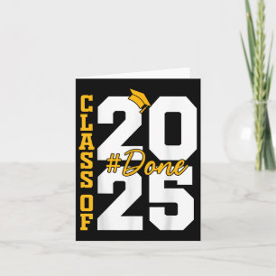 Cl Of 2025 Done Graduation 2025  Card