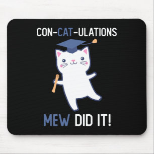 Cl Of 2025 Graduate Mew Did It Cat Lover Graduatio Mouse Pad