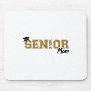 Cl Of 2025 Graduation Proud Mum Of A 2025 Senior G Mouse Pad
