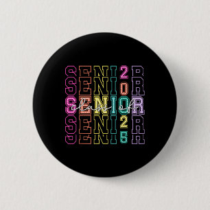 Cl Of 2025 Senior 2025 Graduation 2025 Back To Sch 6 Cm Round Badge