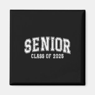 Cl Of 2025 Senior 2025 Graduation 2025 Back To Sch Magnet