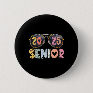 Cl Of 2025 Senior 2025 Graduation Last Day Of Scho 6 Cm Round Badge