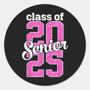 Cl Of 2025 Senior 25 Senior Graduation Girls Women Classic Round Sticker