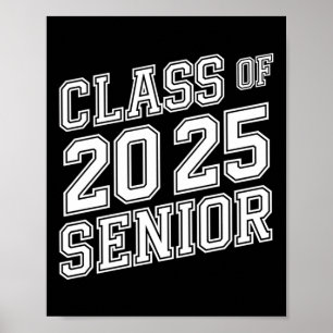 Cl Of 2025 Senior Graduation High School Girls Boy Poster