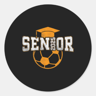 Cl Of 2025 Soccer Graduation Cl Of 2025 Senior Classic Round Sticker